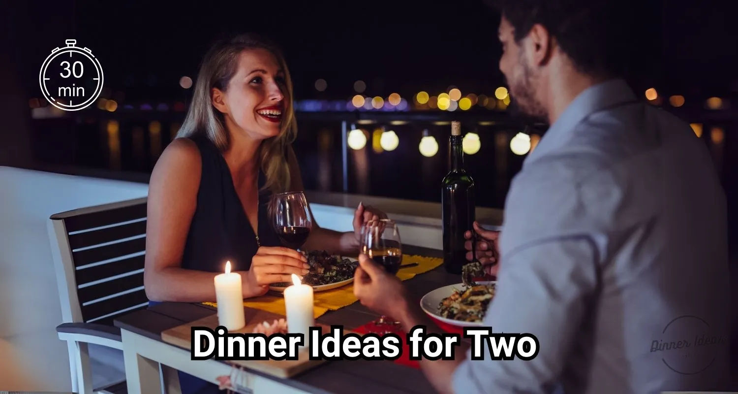 dinner ideas for 2